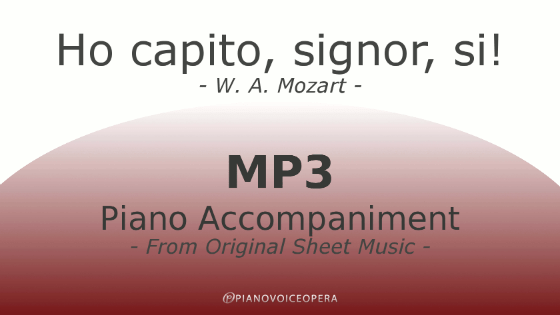 Ho capito, signor, si! Piano Accompaniment
