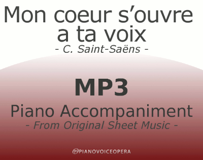 Mon coeur s'ouvre a ta voix Piano Accompaniment