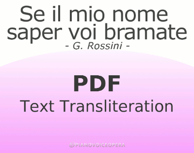 Se il mio nome saper voi bramate Text Transliteration