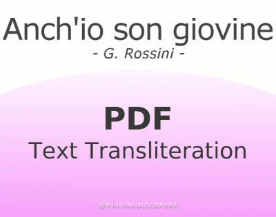 Anch'io son giovine Text Transliteration