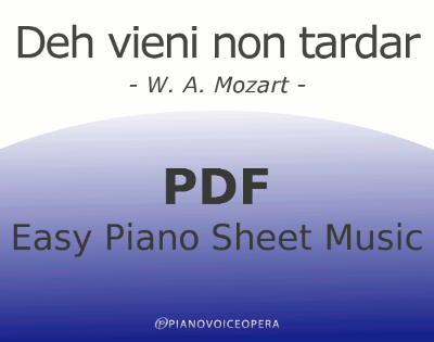 Deh vieni non tardar Easy Piano Sheet Music